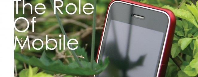 The Role Of Mobile